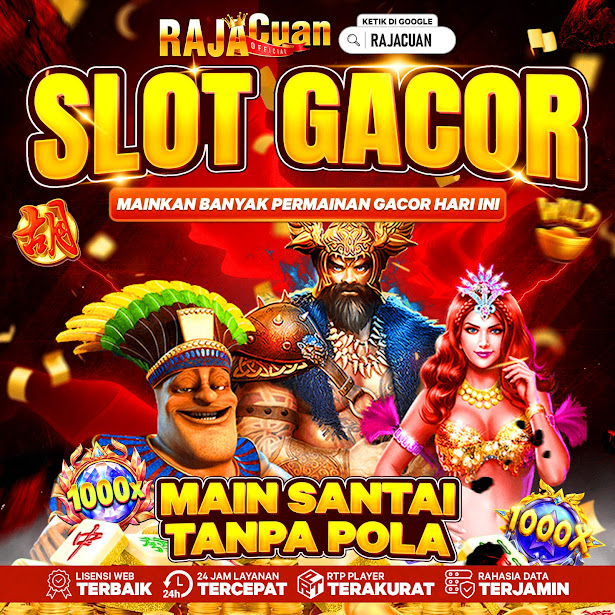 RAJACUAN: Situs Slot Gacor Hari ini & Daftar Slot Online Terpercaya