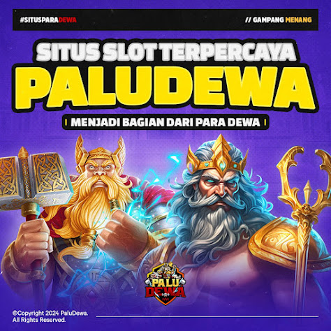 PALUDEWA $ Daftar Permainan Mudah Menang Hari Ini Situs Slot Terpercaya